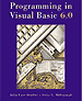 Programming in Visual Basic 6.0